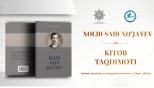 Özbəkistanda Xalid Səid Xocayevə həsr edilmiş kitabın təqdimatı və Azərbaycanşünaslıq auditoriyasının açılışı olacaq