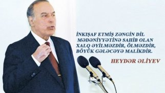Ana dili bizim varlığımız, vüqarımız, fəxr dünyamızdır